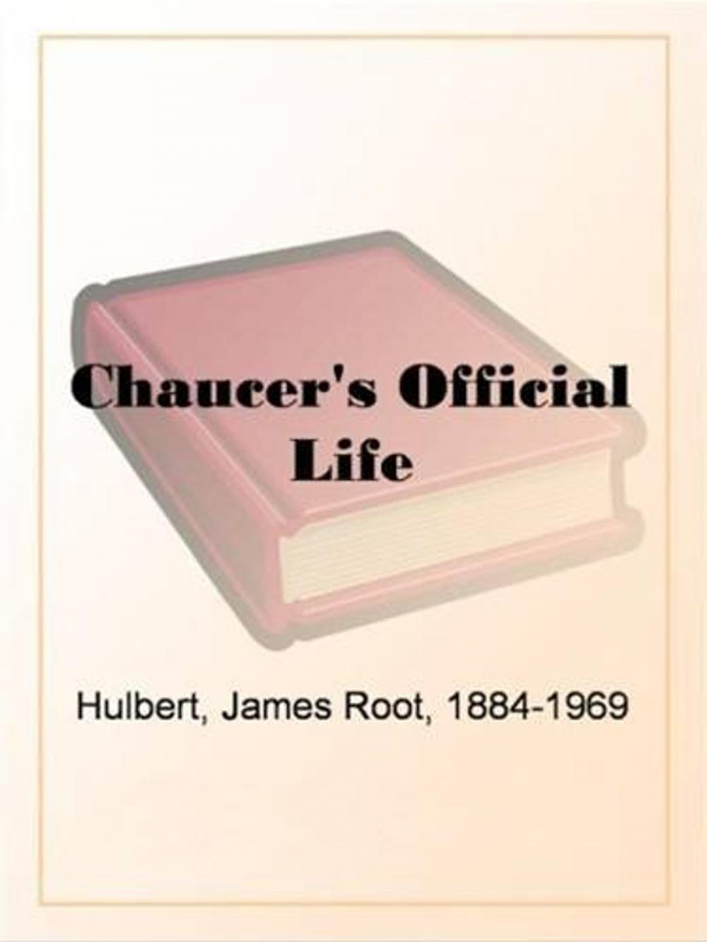 Big bigCover of Chaucer's Official Life