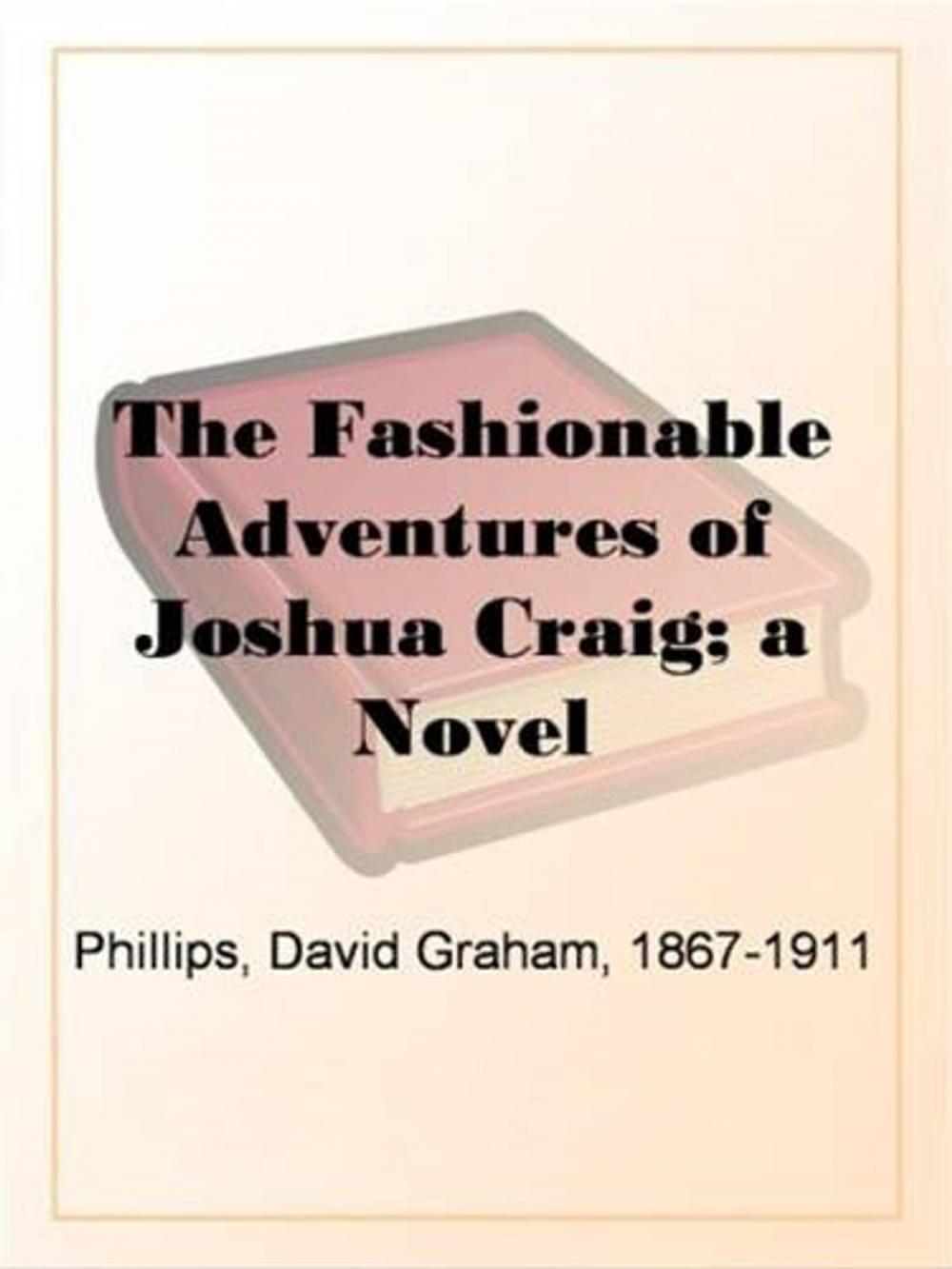 Big bigCover of The Fashionable Adventures Of Joshua Craig