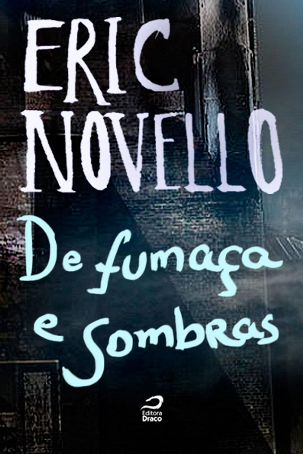 Big bigCover of De fumaça e sombras