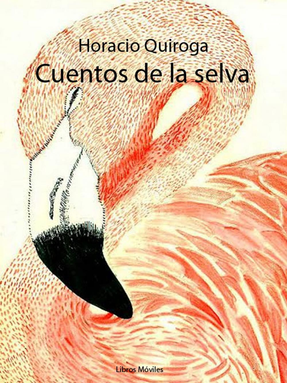 Big bigCover of Cuentos de la selva