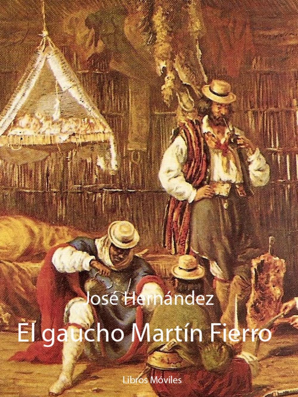 Big bigCover of El gaucho Martín Fierro