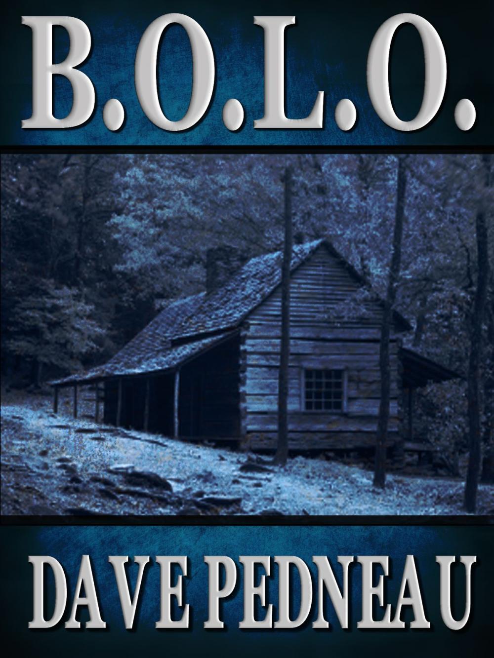 Big bigCover of B.O.L.O. - A Whit Pynchon Mystery