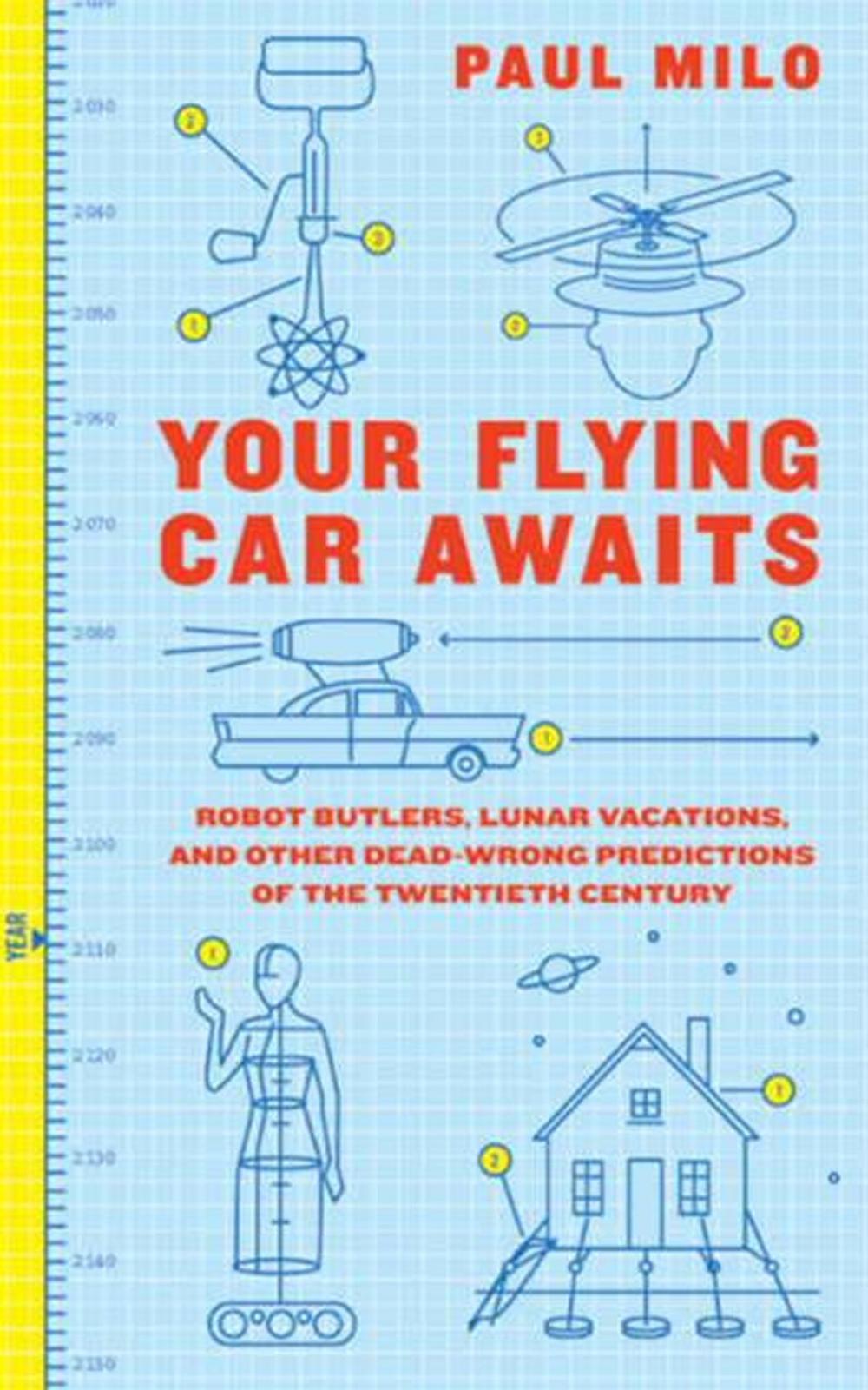 Big bigCover of Your Flying Car Awaits