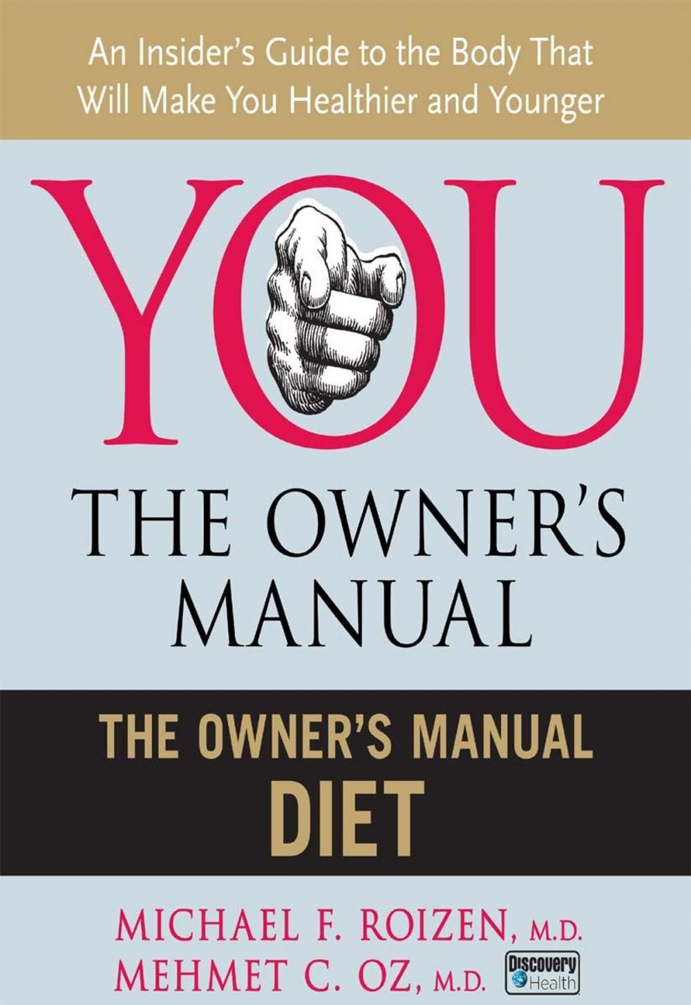 Big bigCover of The Owner's Manual Diet