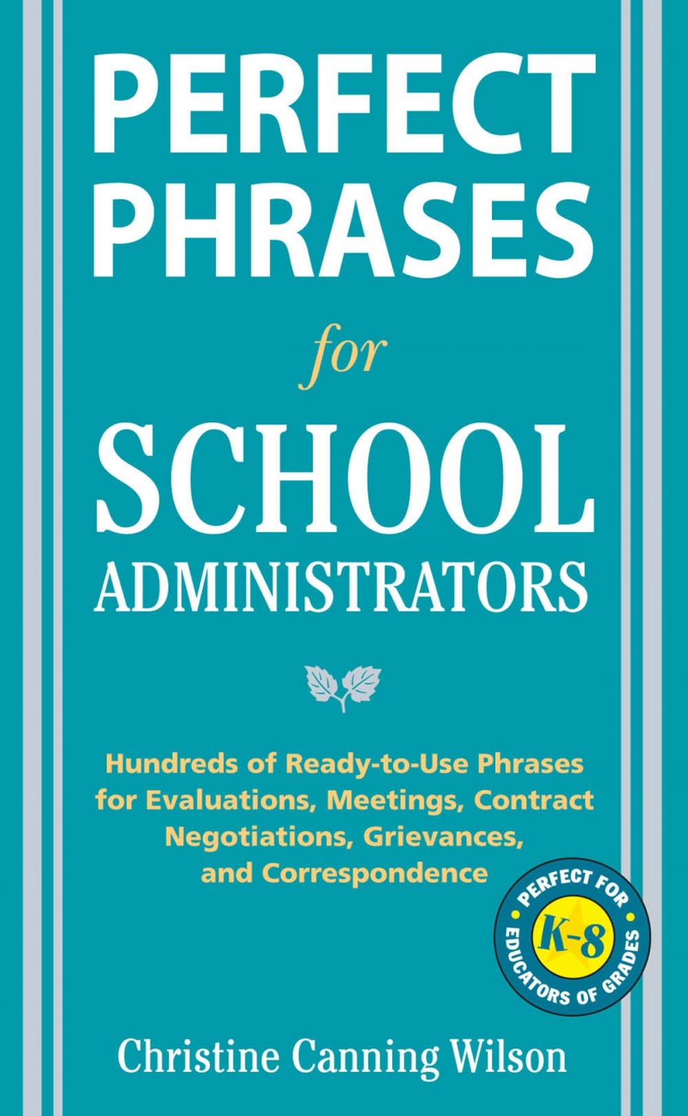 Big bigCover of Perfect Phrases for School Administrators