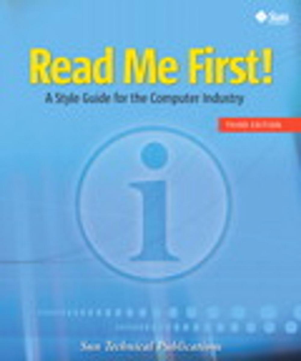 Big bigCover of Read Me First! A Style Guide for the Computer Industry