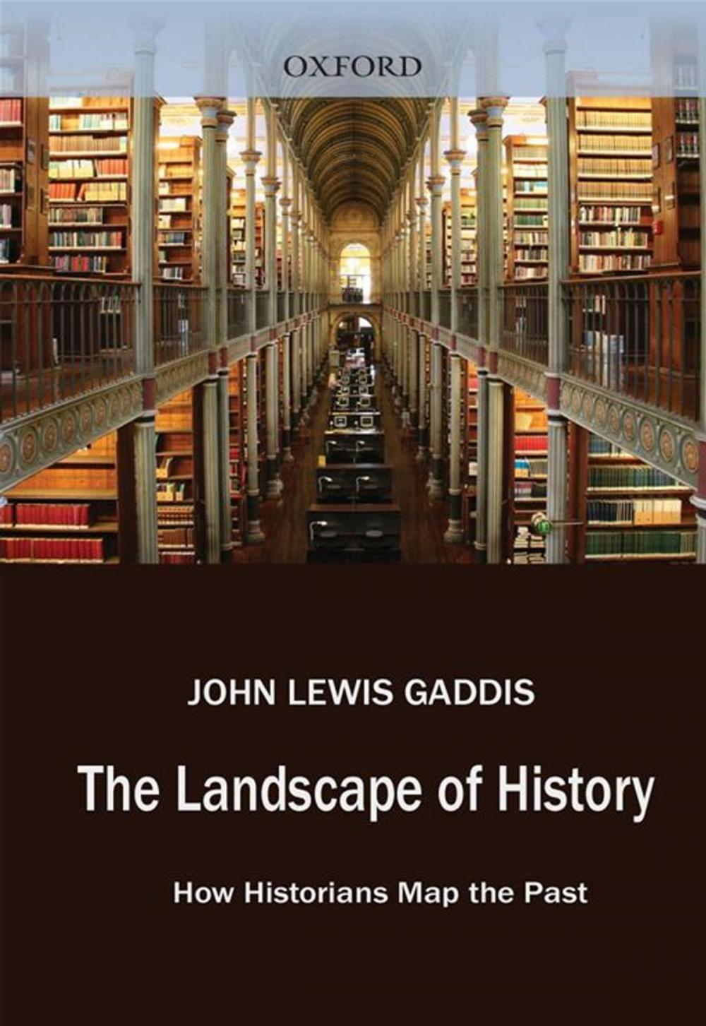 Big bigCover of The Landscape Of History : How Historians Map The Past