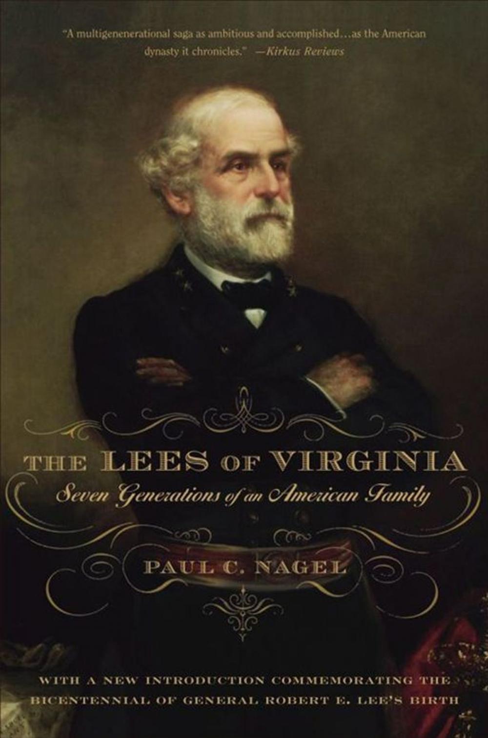 Big bigCover of The Lees Of Virginia : Seven Generations Of An American Family