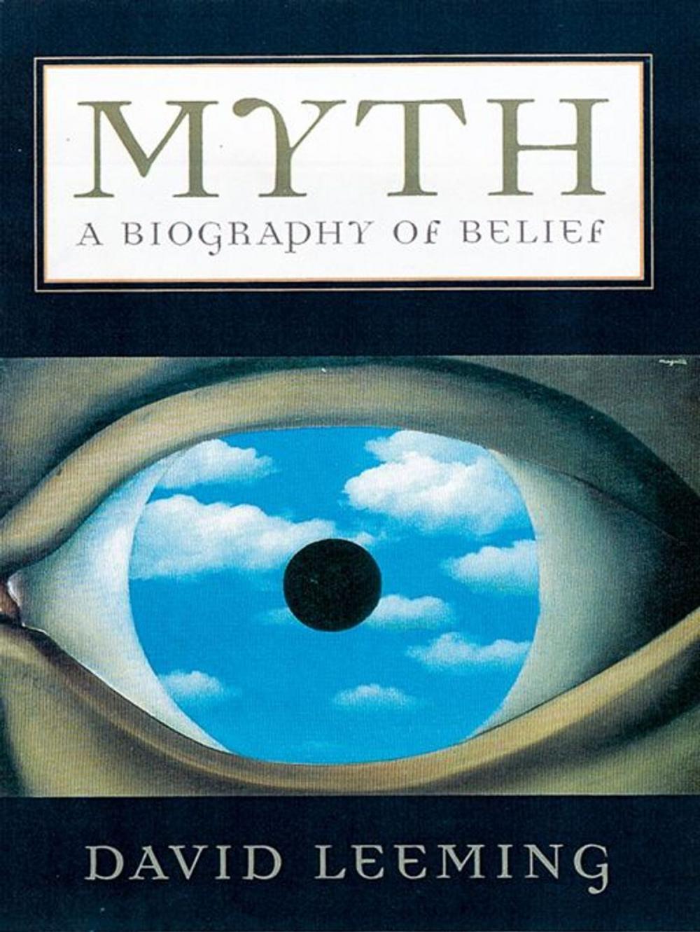 Big bigCover of Myth : A Biography Of Belief