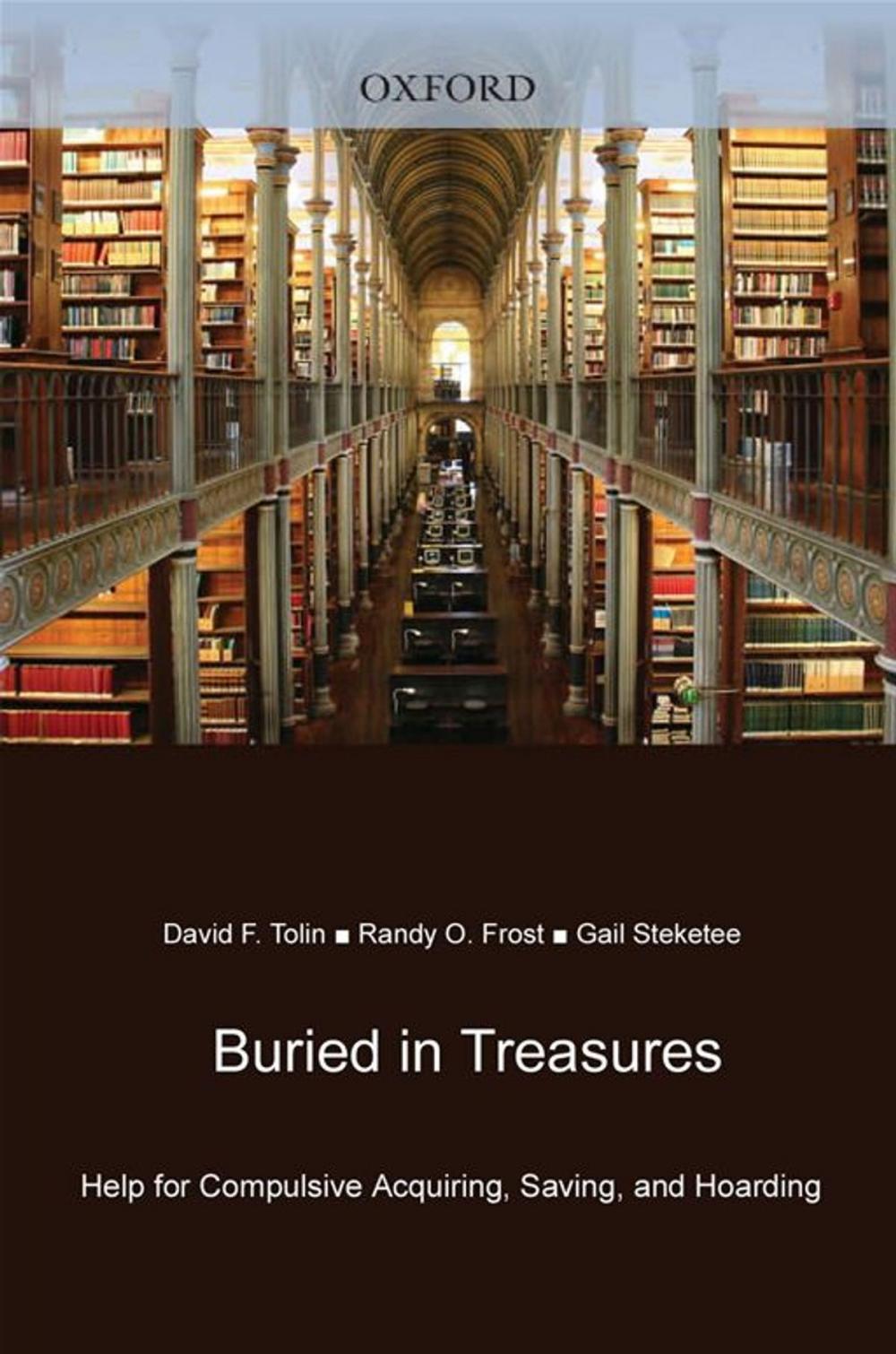 Big bigCover of Buried In Treasures : Help For Compulsive Acquiring, Saving, And Hoarding