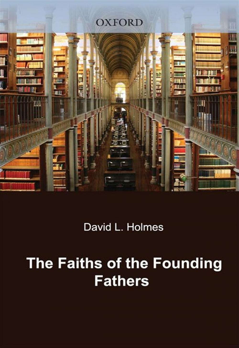 Big bigCover of The Faiths Of The Founding Fathers