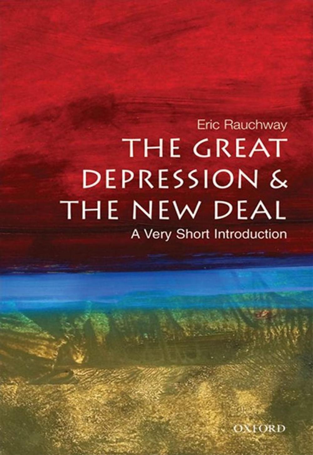 Big bigCover of The Great Depression And The New Deal: A Very Short Introduction