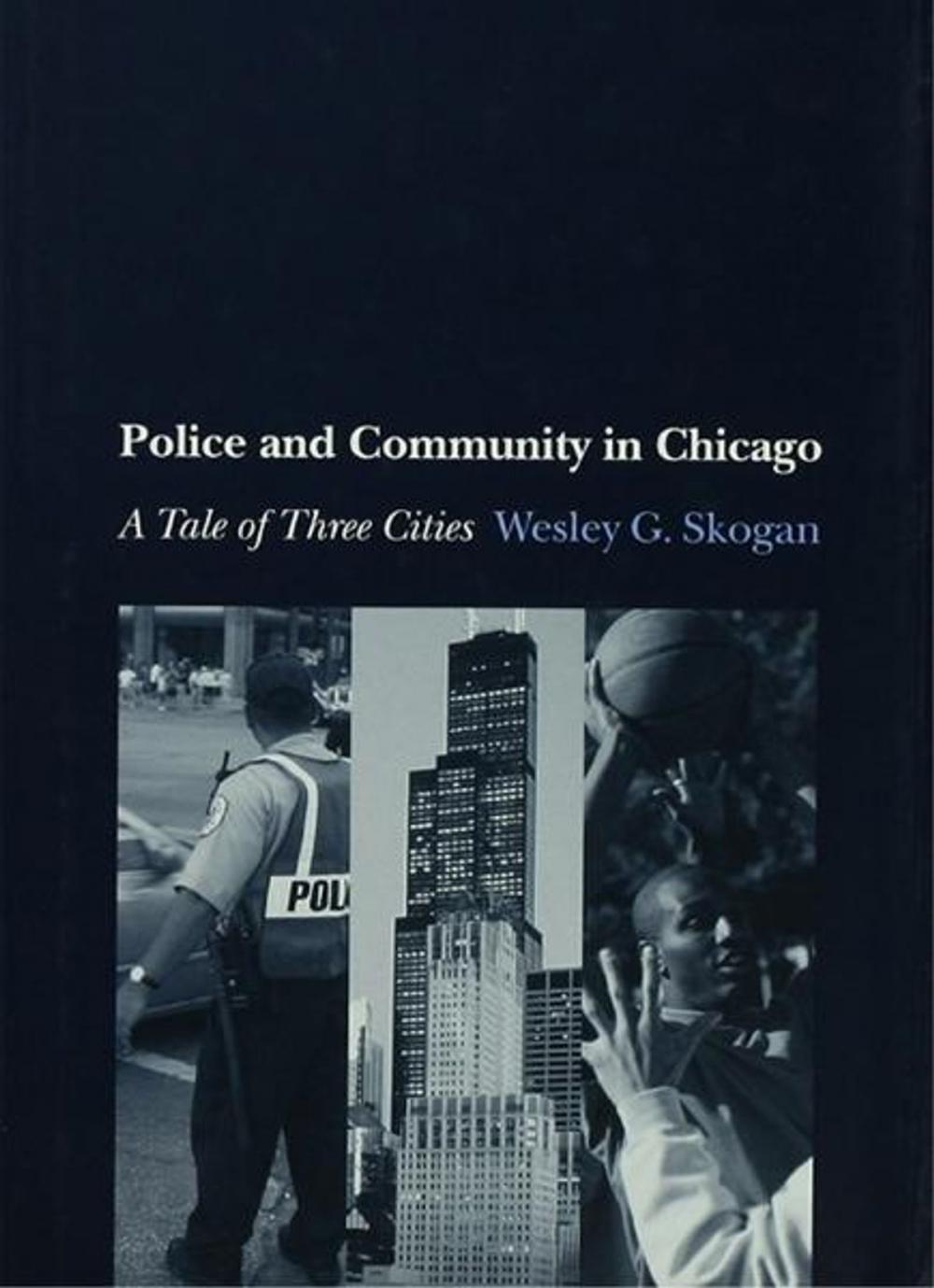 Big bigCover of Police and Community in Chicago