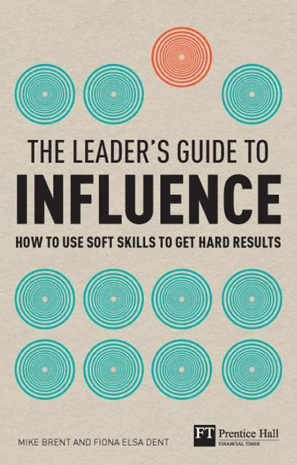 Big bigCover of The Leader's Guide to Influence