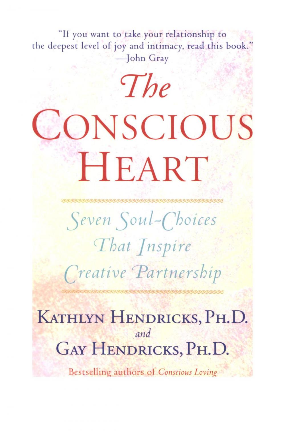 Big bigCover of The Conscious Heart