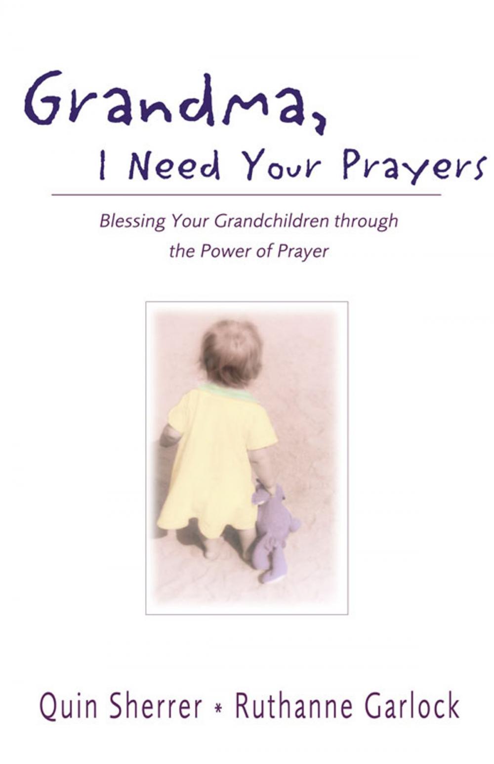 Big bigCover of Grandma, I Need Your Prayers