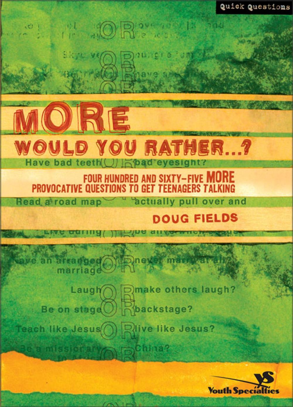 Big bigCover of More Would You Rather…?