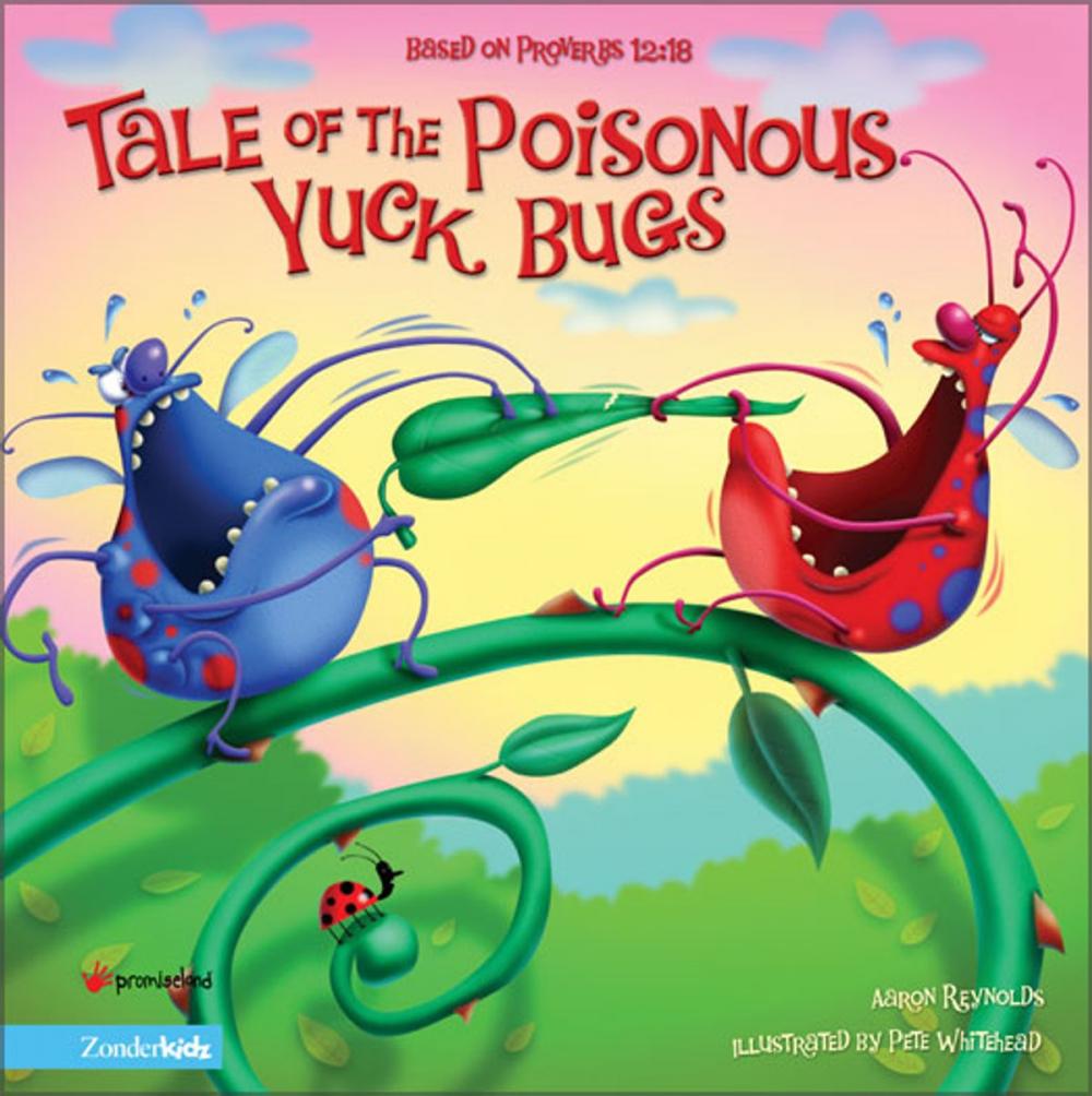 Big bigCover of Tale of the Poisonous Yuck Bugs