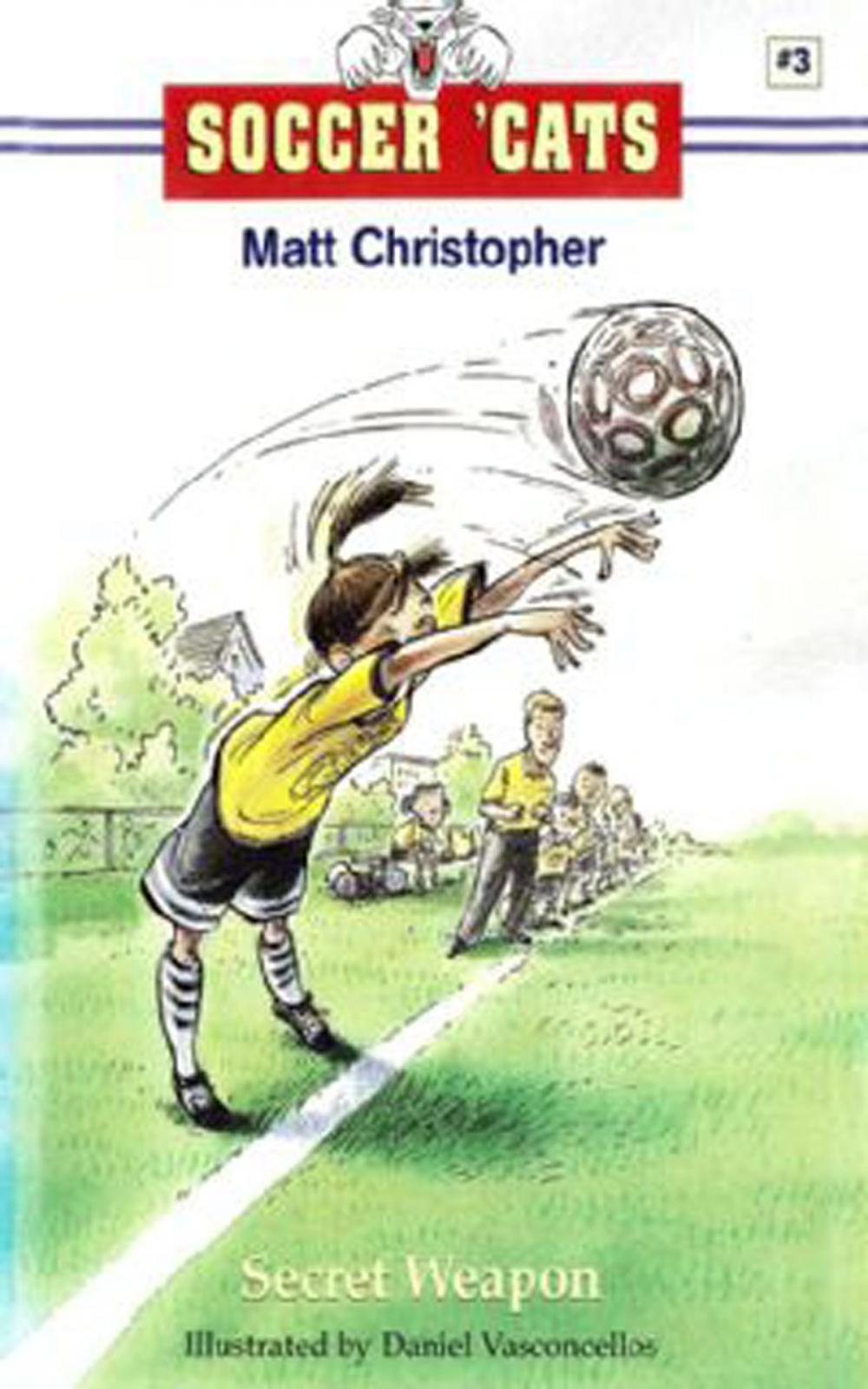 Big bigCover of Soccer 'Cats #3: Secret Weapon