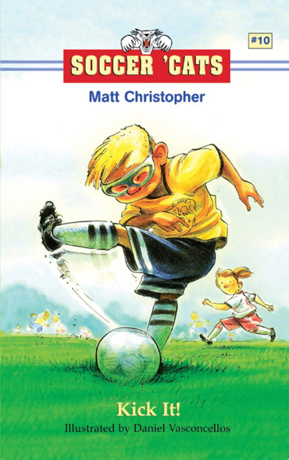 Big bigCover of Soccer 'Cats #10: Kick It!