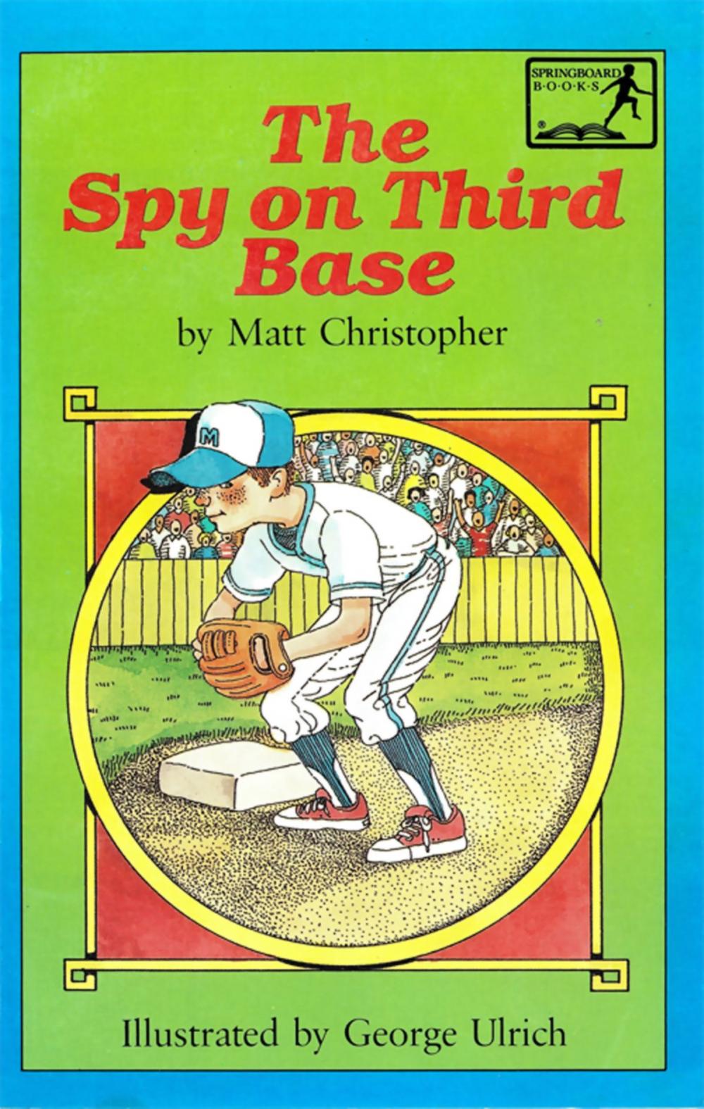 Big bigCover of The Spy on Third Base