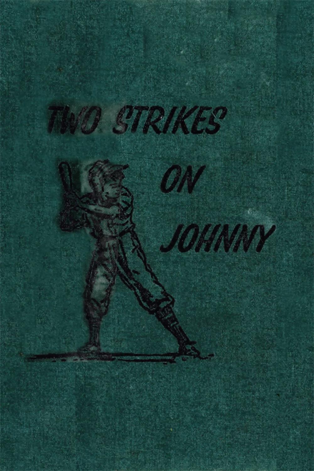 Big bigCover of Two Strikes On Johnny