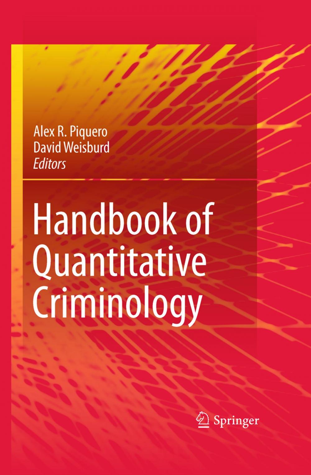 Big bigCover of Handbook of Quantitative Criminology