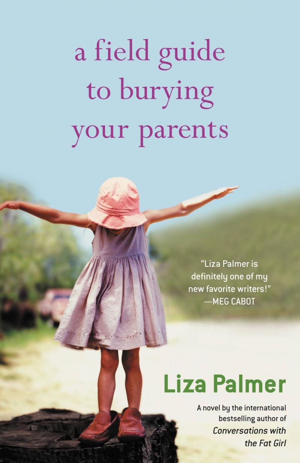 Big bigCover of A Field Guide to Burying Your Parents