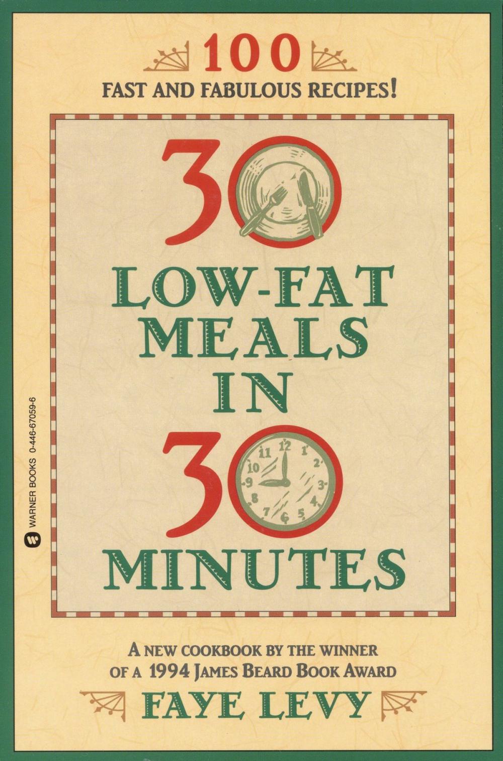 Big bigCover of 30 Low-Fat Meals in 30 Minutes