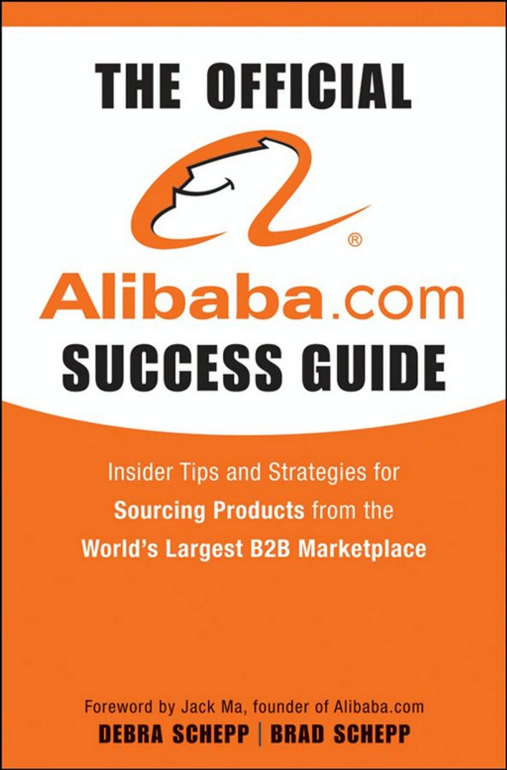 Big bigCover of The Official Alibaba.com Success Guide