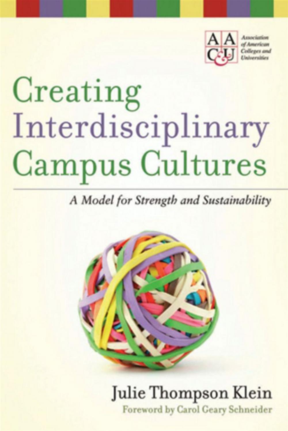 Big bigCover of Creating Interdisciplinary Campus Cultures