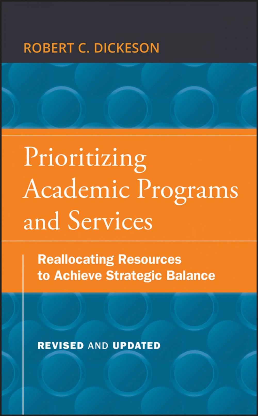 Big bigCover of Prioritizing Academic Programs and Services