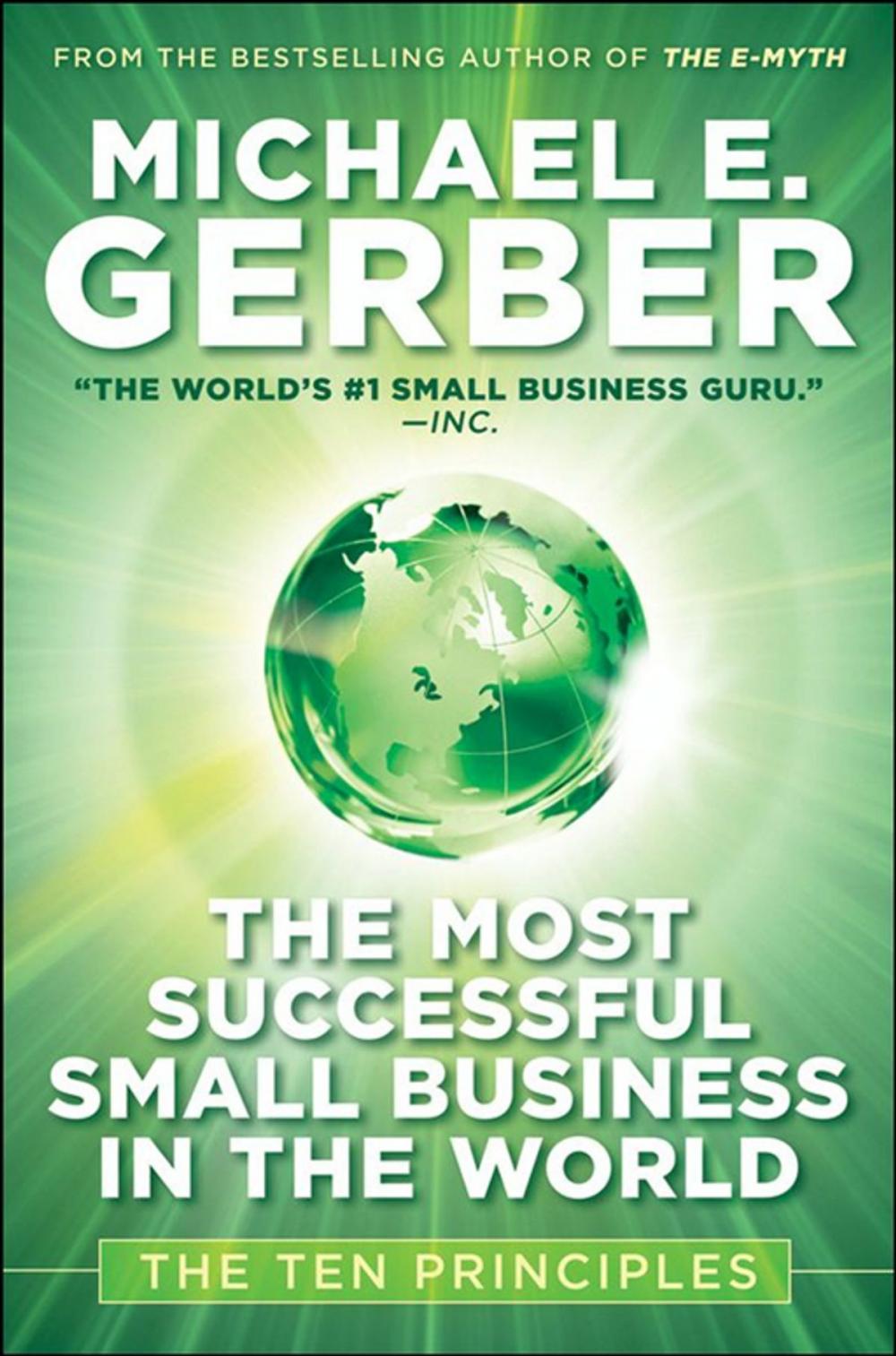 Big bigCover of The Most Successful Small Business in The World