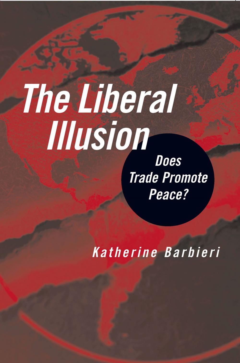 Big bigCover of The Liberal Illusion