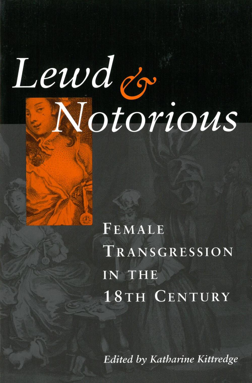Big bigCover of Lewd and Notorious