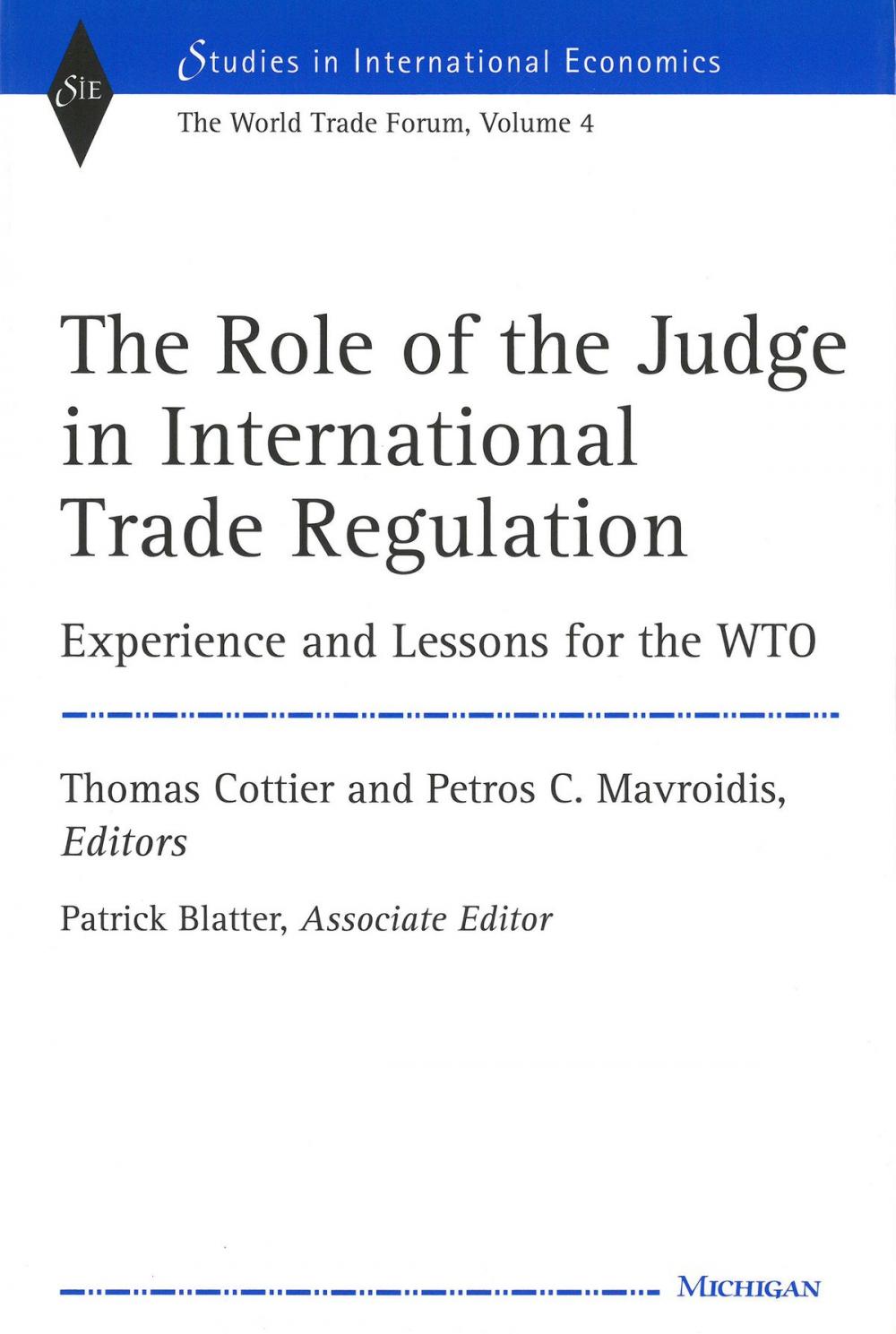 Big bigCover of The Role of the Judge in International Trade Regulation