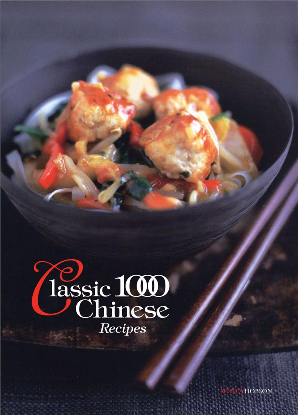 Big bigCover of Classic 1000 Chinese Recipes