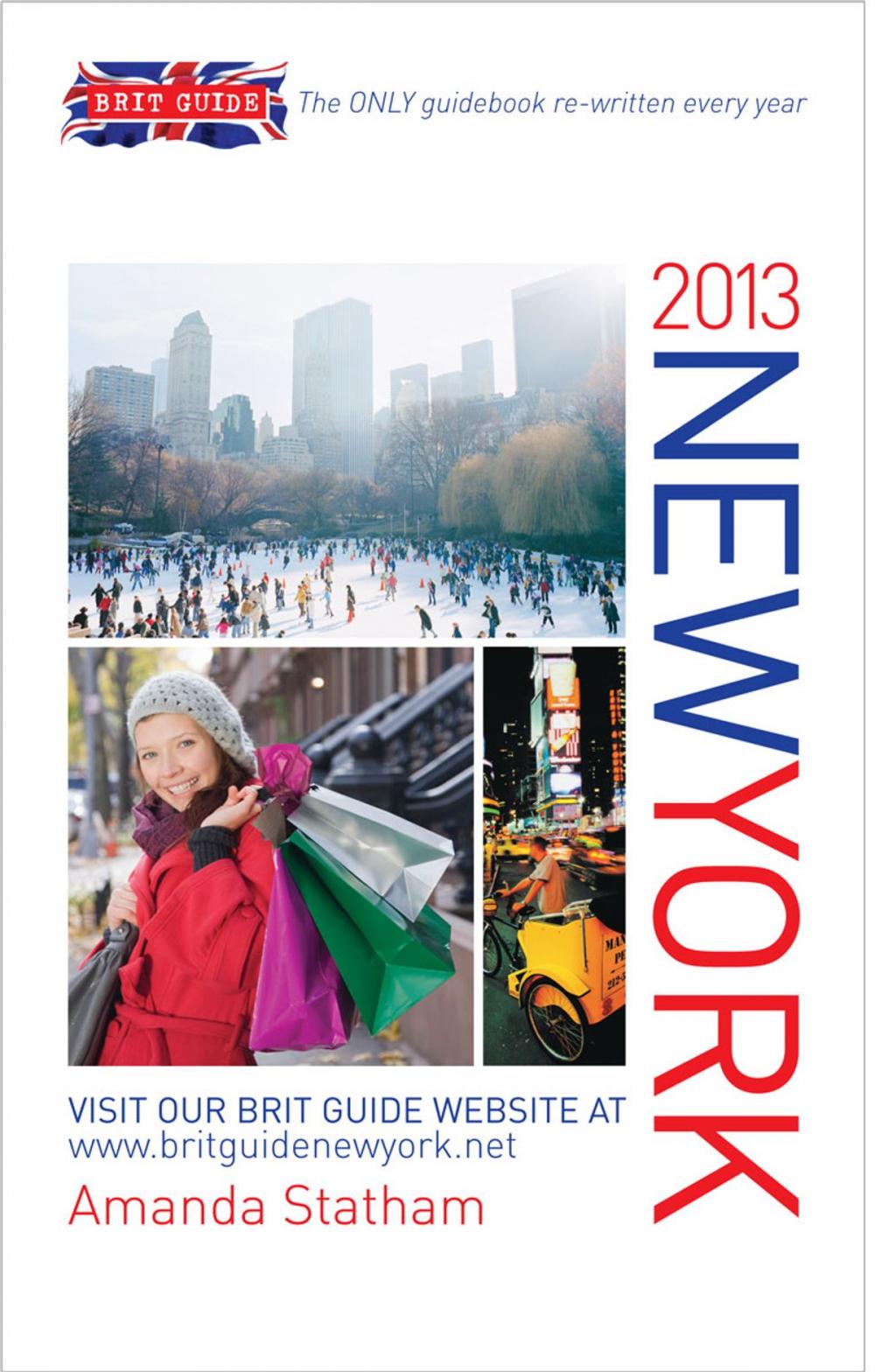 Big bigCover of Brit Guide to New York 2013