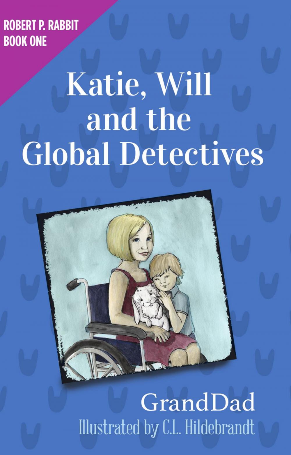 Big bigCover of Katie, Will, and the Global Detectives