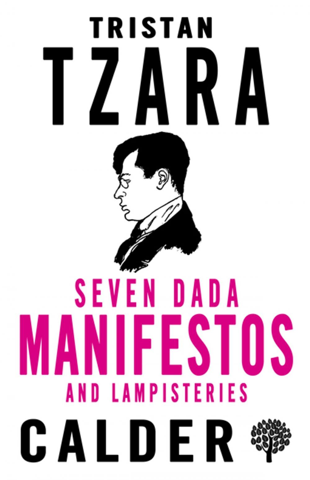 Big bigCover of Seven Dada Manifestos and Lampisteries