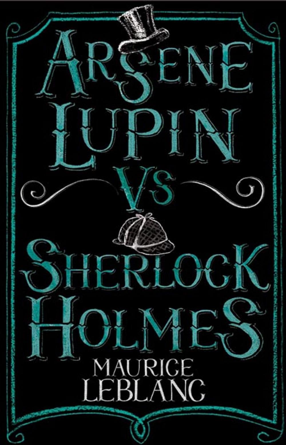 Big bigCover of Arsene Lupin vs Sherlock Holmes