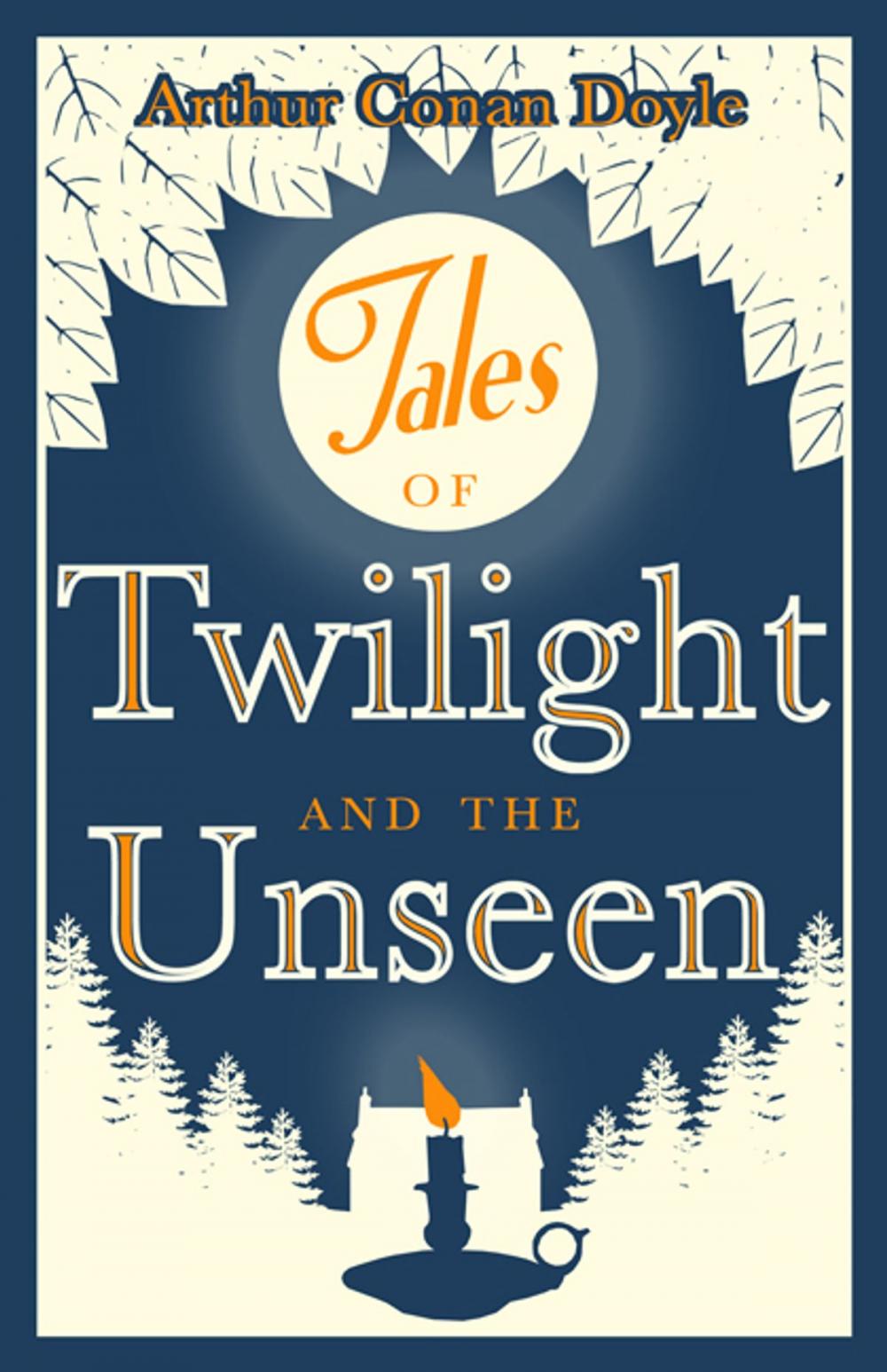 Big bigCover of Tales of Twilight and Unseen