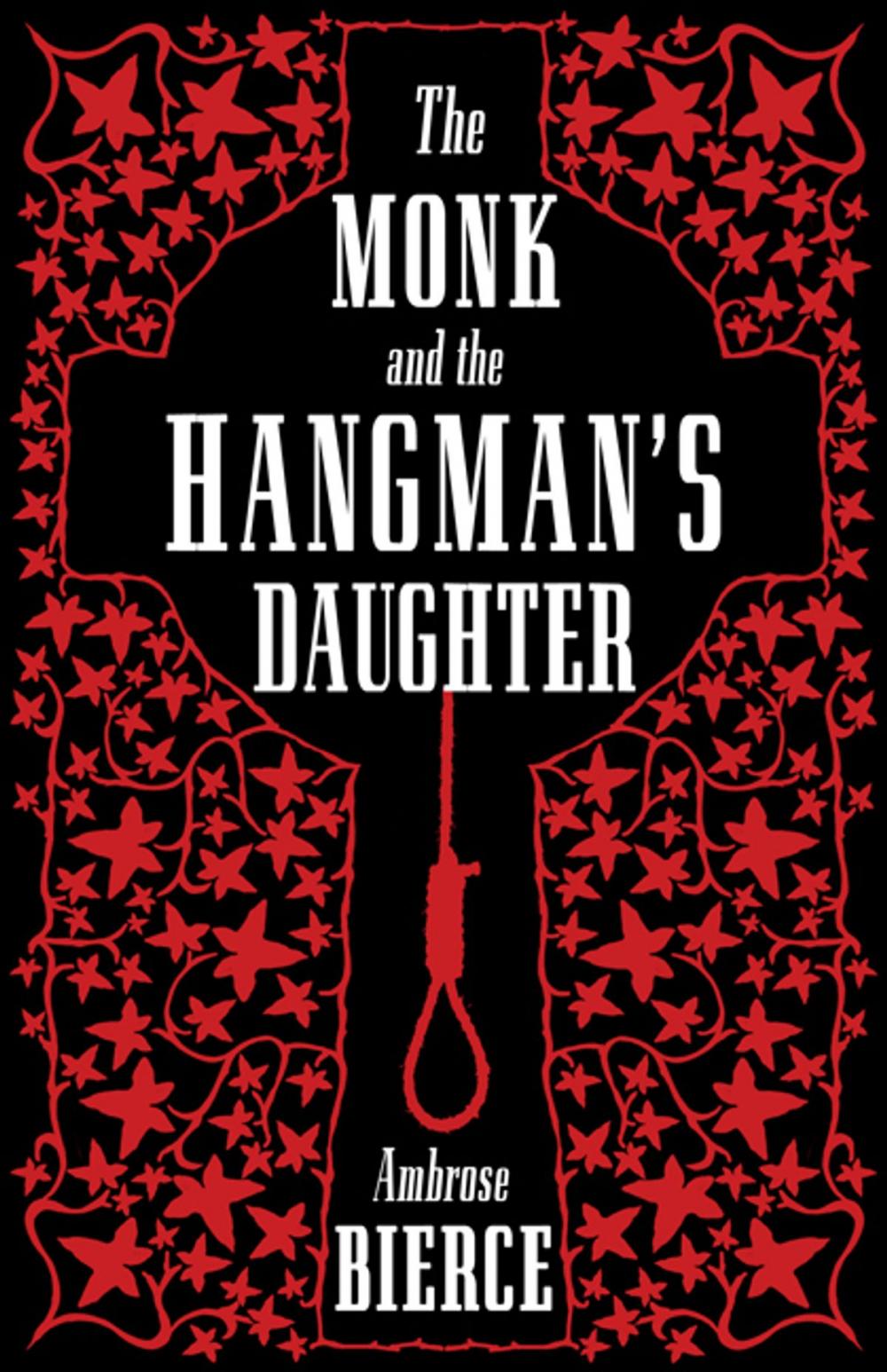 Big bigCover of The Monk and The Hangman's Daughter