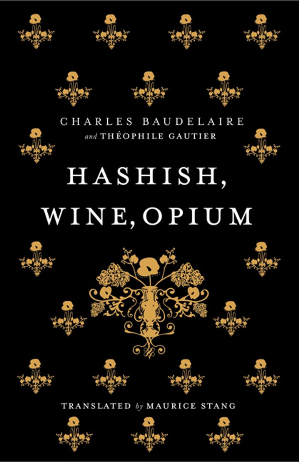 Big bigCover of Hashish, Wine, Opium