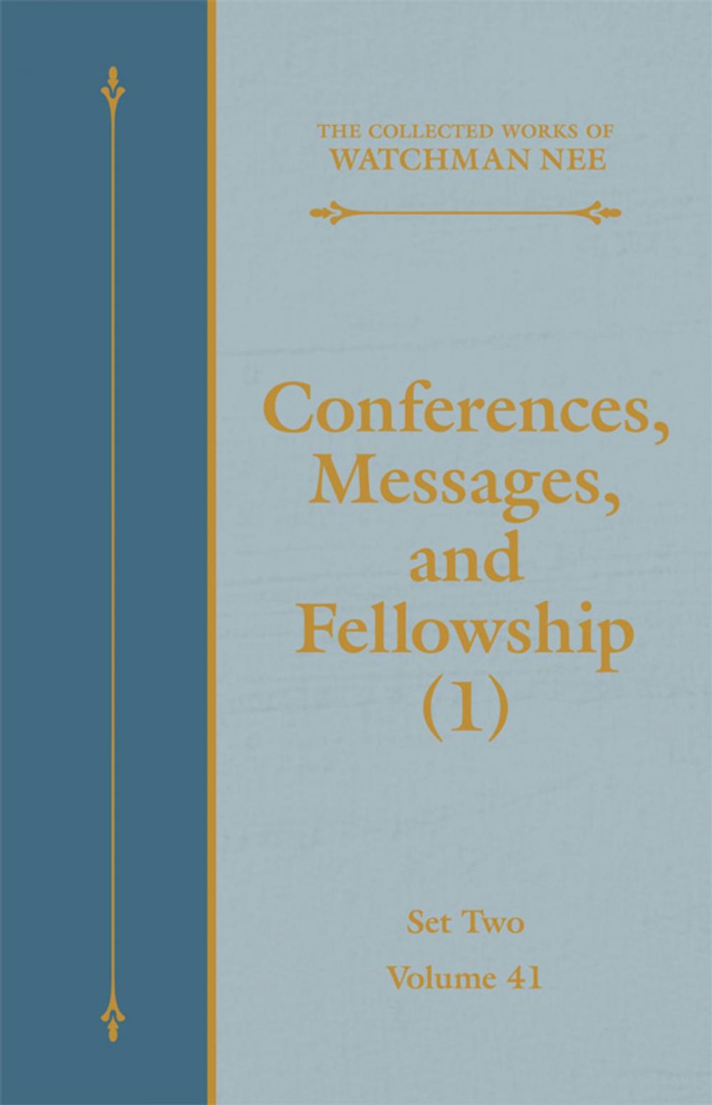 Big bigCover of Conferences, Messages, and Fellowship (1)