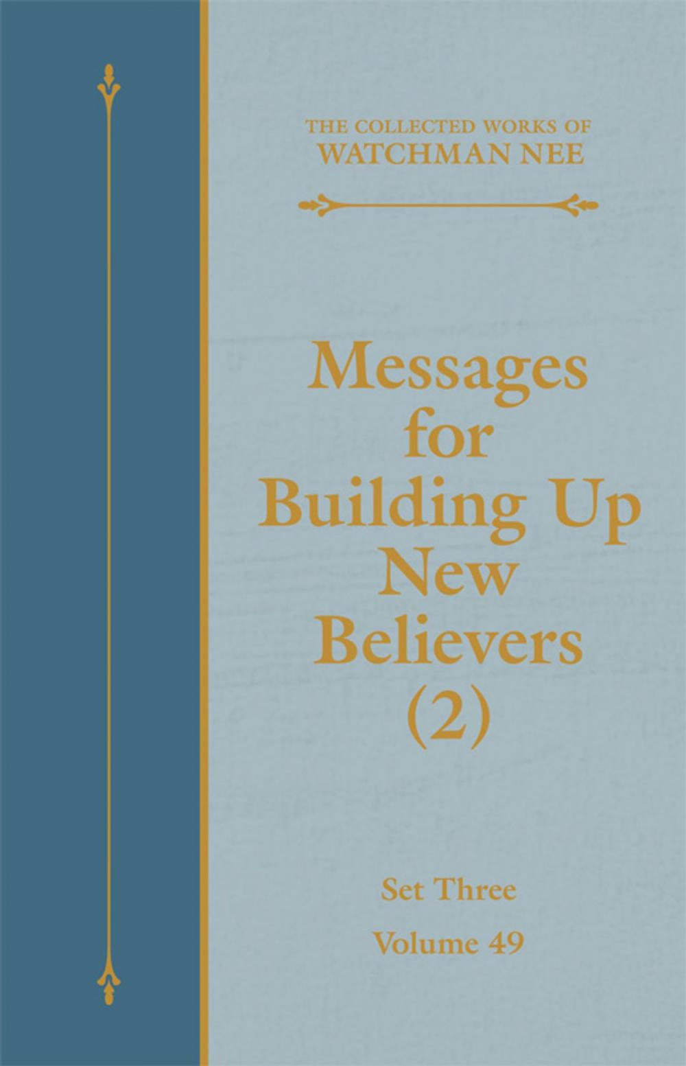 Big bigCover of Messages for Building Up New Believers (2)