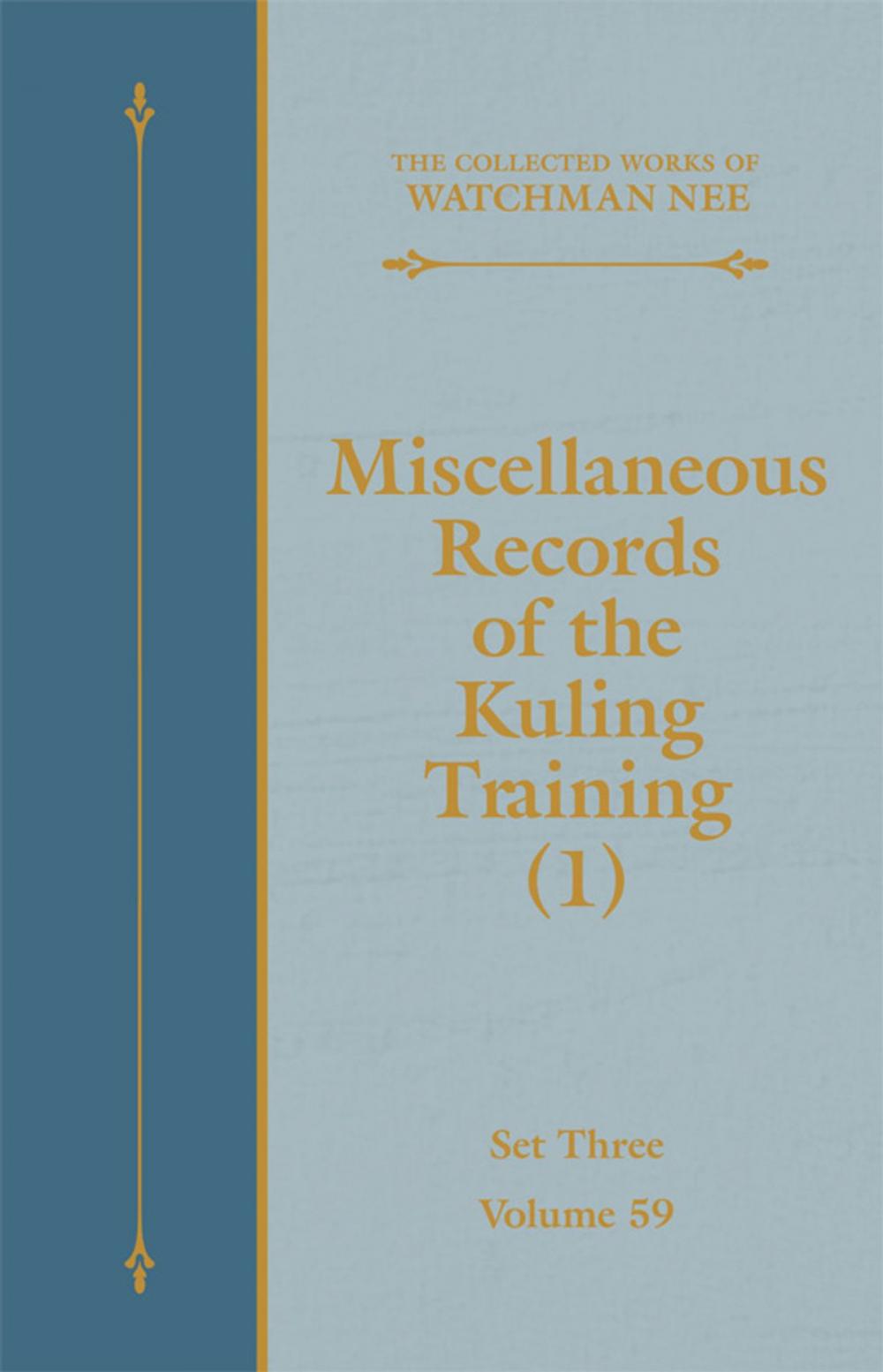 Big bigCover of Miscellaneous Records of the Kuling Training (1)