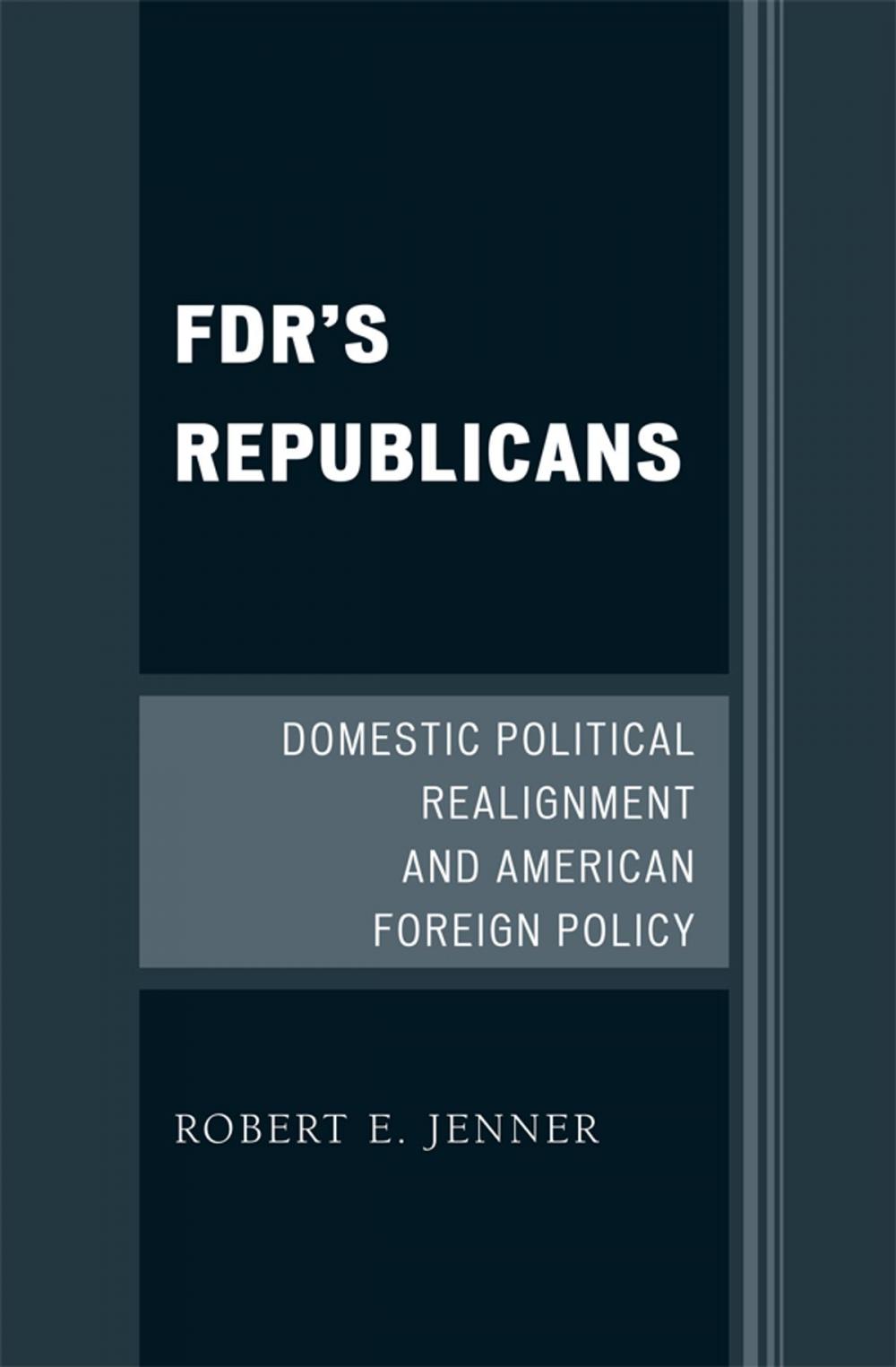 Big bigCover of FDR's Republicans