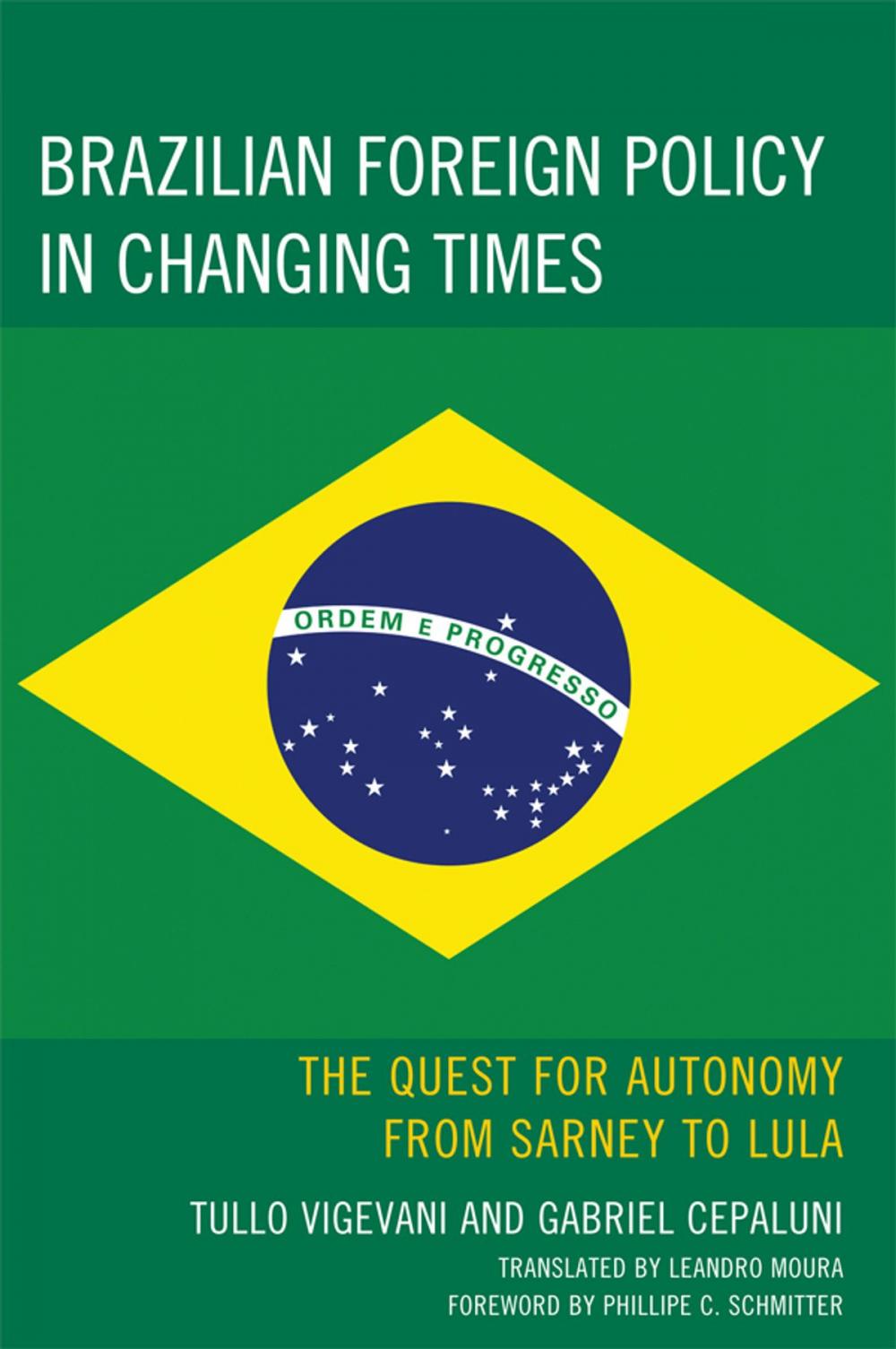 Big bigCover of Brazilian Foreign Policy in Changing Times