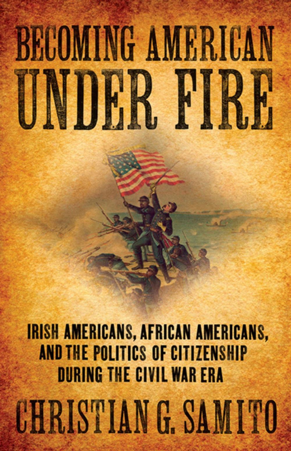 Big bigCover of Becoming American under Fire